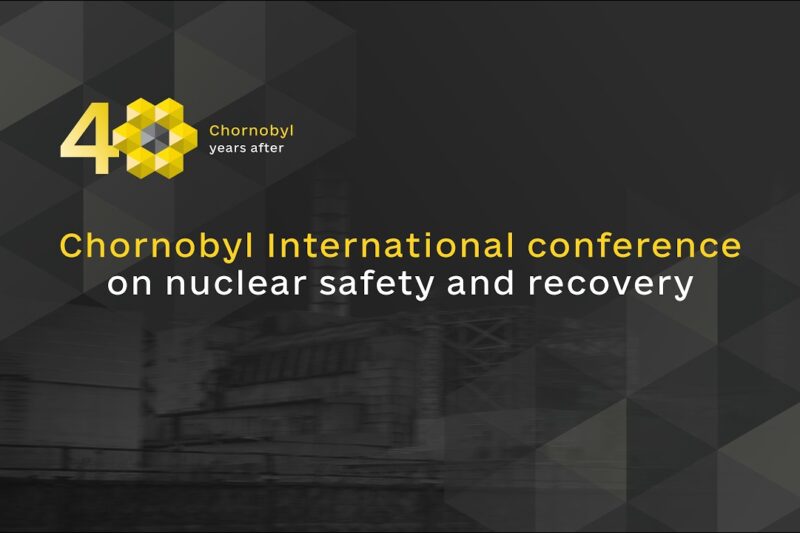 Chornobyl International conference on nuclear safety and recovery
